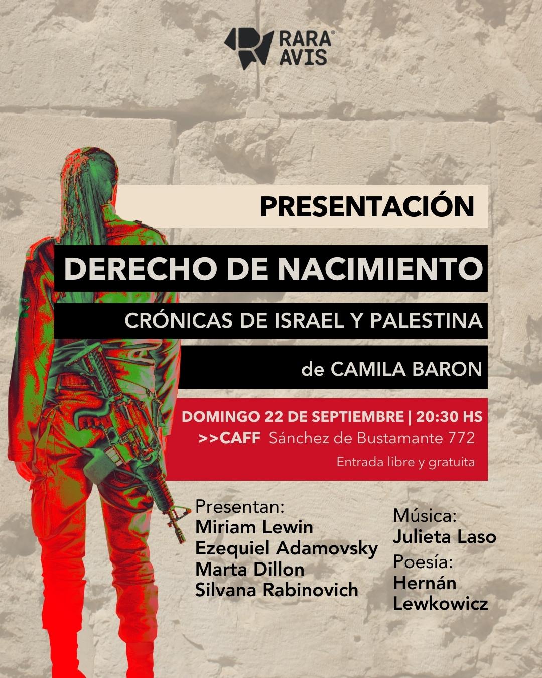 Presentamos Derecho de Nacimiento. Crónicas de Israel y Palestina